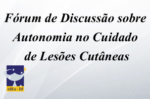 Fórum de Discussão sobre Autonomia no Cuidado de Lesões Cutâneas